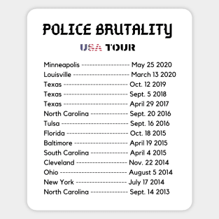 Police Brutality USA Tour - Black Lives Matter Sticker